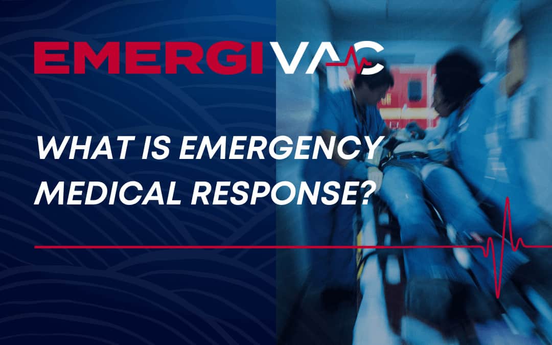 What is emergency medical response 2 What is emergency medical response